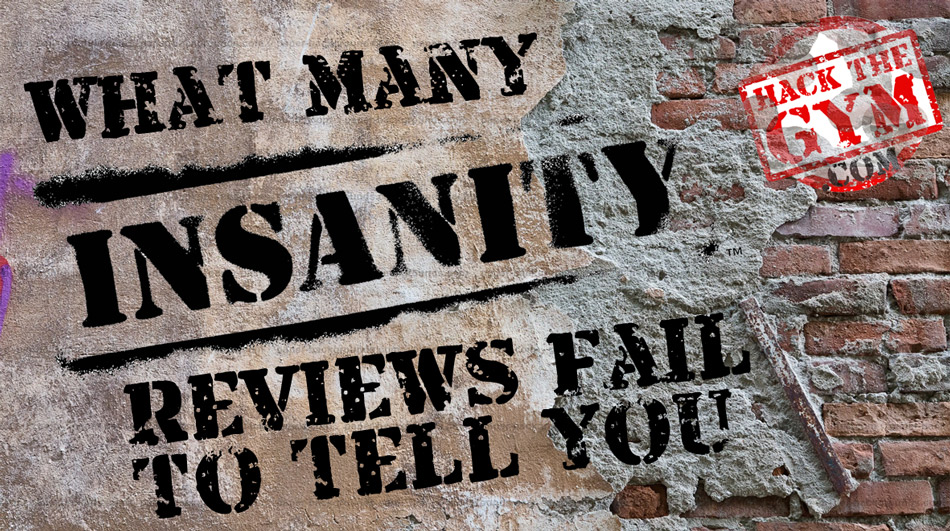 What Many Insanity Reviews Fail To Tell You